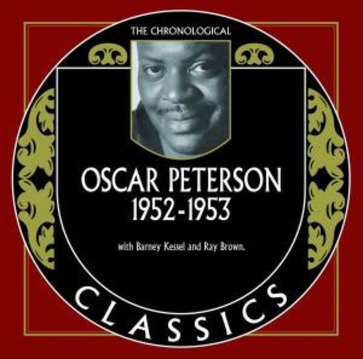 Oscar Peterson – Classics 1952-1953
