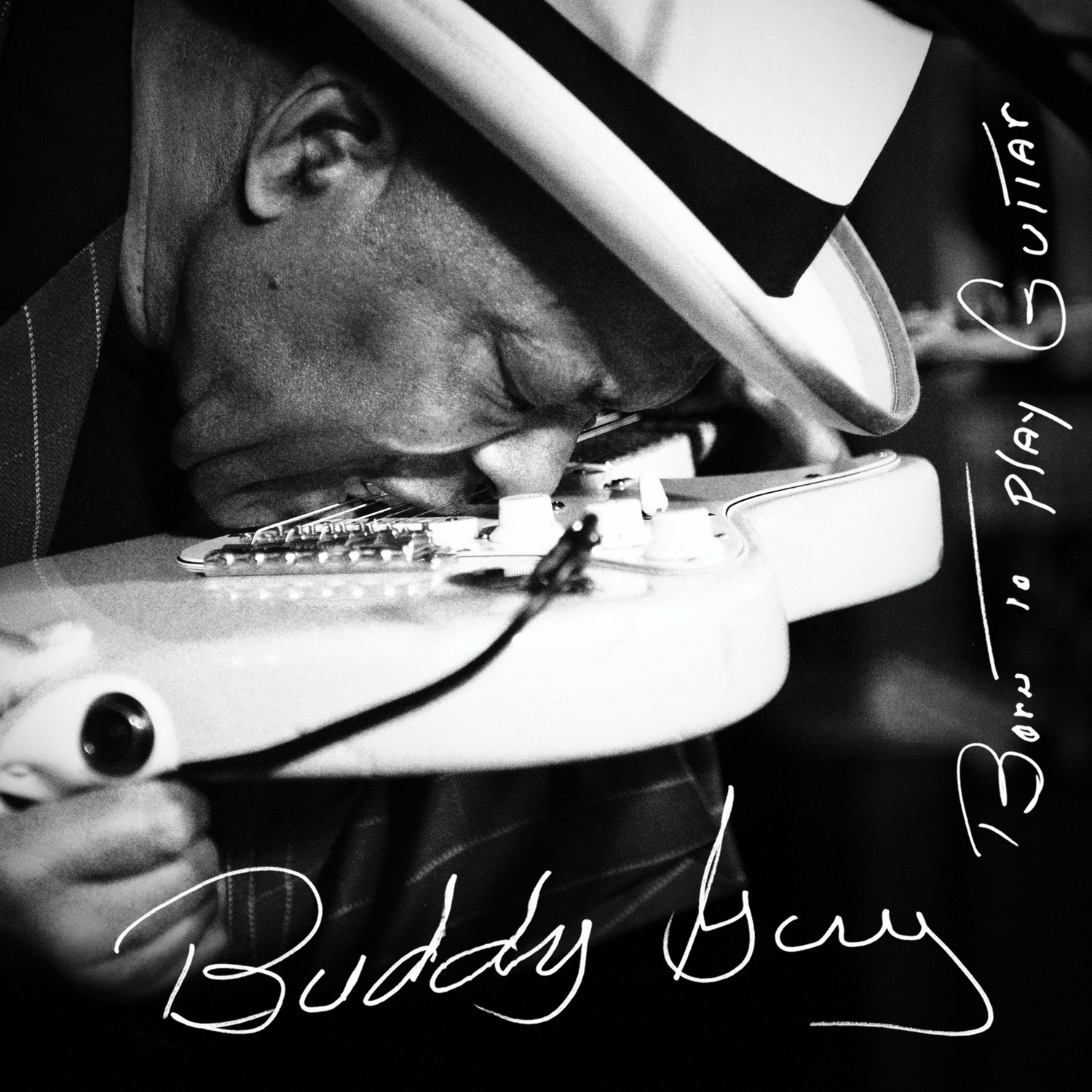 Buddy Guy – Born To Play Guitar