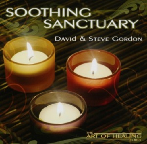David & Steve Gordon – Soothing Sanctuary