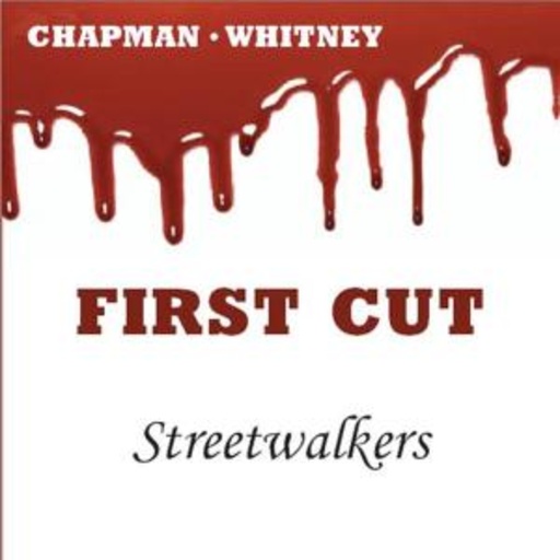 Roger Chapman/Charlie Whitney – Streetwalkers: First Cut