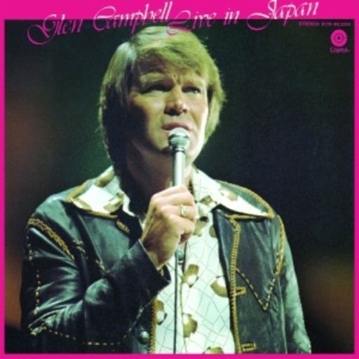 Glen Campbell – Live In Japan