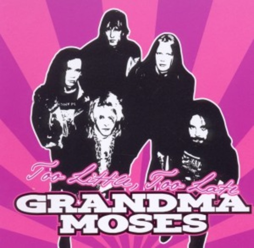 Grandma Moses – Too Little, Too Late