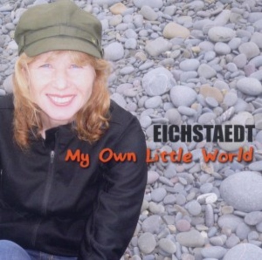 Eichstaedt – My Own Little World