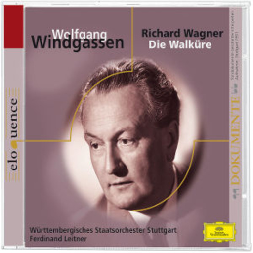 Wolfgang Windgassen – Die Walküre (Eloquence Serie)