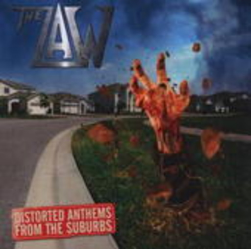 The Law – Distorted Anthems From The Suburbs