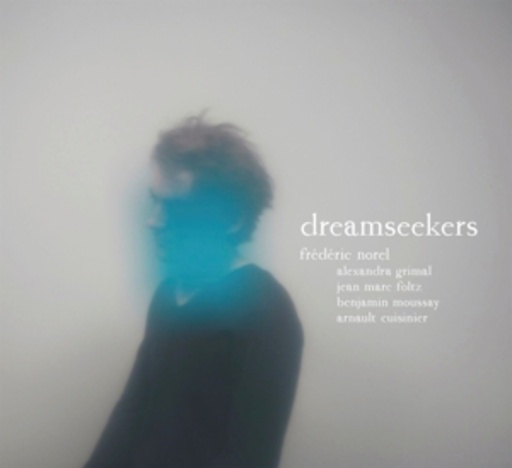 Frédéric Norel – Dreamseekers