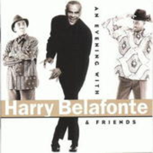 An Evening With Belafonte & Friends