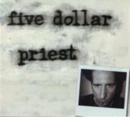 Five Dollar Priest – Five Dollar Priest