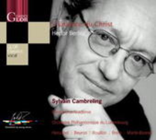 Sylvain Cambreling – L' Enfance Du Christ