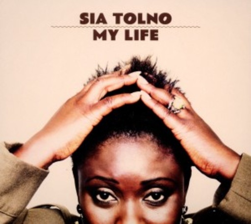Sia Tolno – My Life