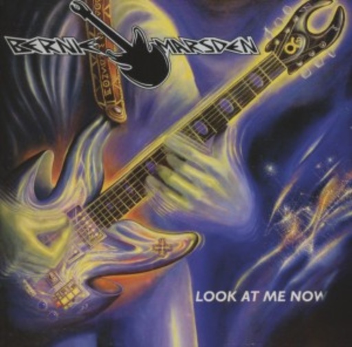 Bernie Marsden – Look At Me Now