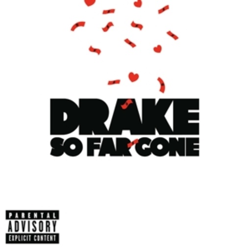 Drake – So Far Gone