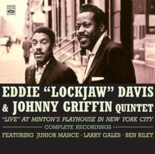 Eddie "Lockjaw" Davis & Johnny Griffin Quintet – Live At Minton's