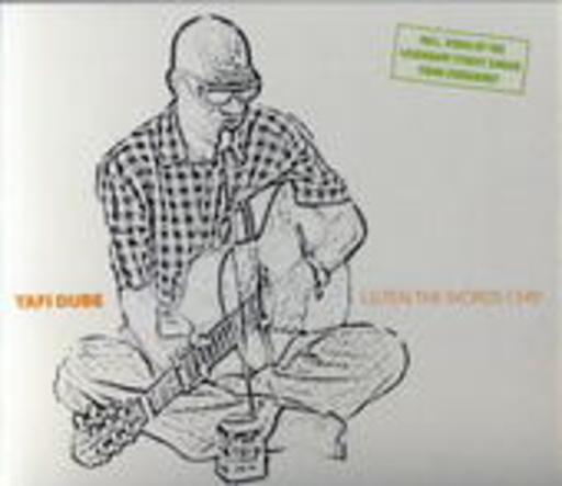 Tafi Dube – Listen The Words I Say