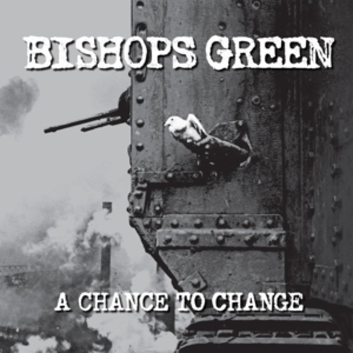 Bishops Green – A Chance To Change