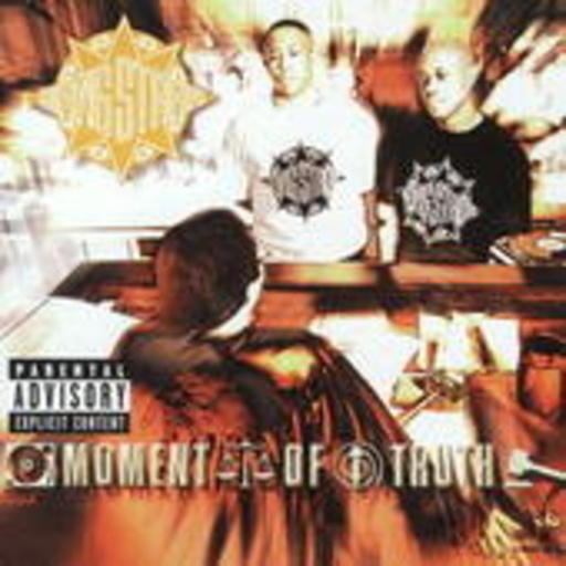 Gang Starr – Moment Of Truth