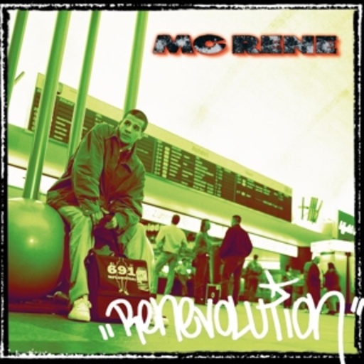 MC Rene – Renevolution
