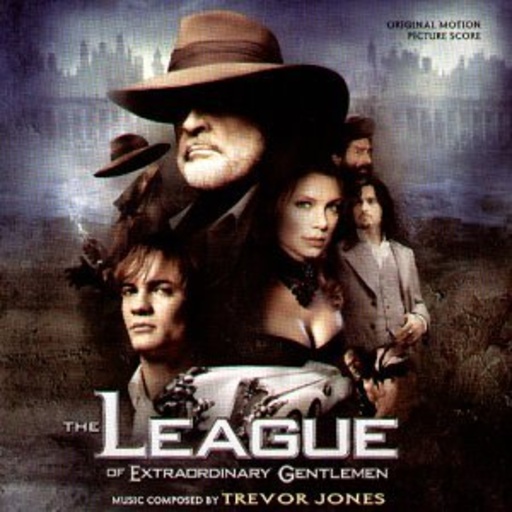 Trevor Jones/The London Symphony Orchestra – The League Of Extraordinary Gentlemen (Die Liga der außergewöhnlichen Gentlemen)