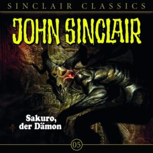 John Sinclair – Folge 5 - Sakuro, der Dämon