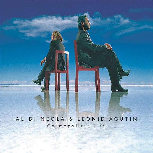 Al Di Meola & Leonid Agutin – Cosmopolitan Life