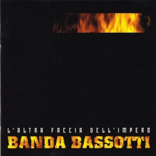 Banda Bassotti – L' Altra Faccia Dell'Impero