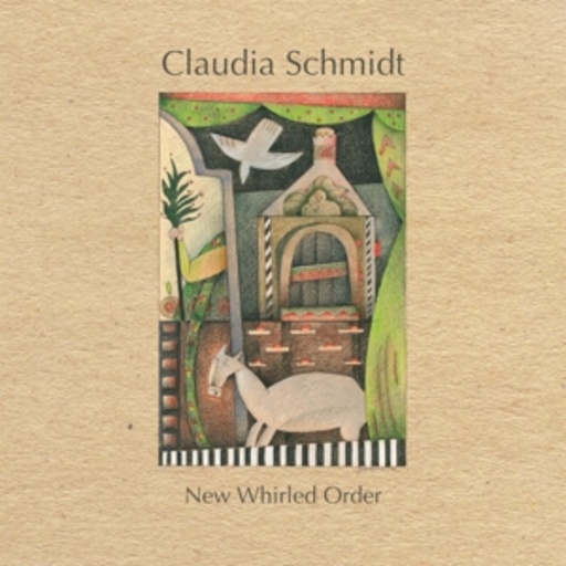 Claudia Schmidt – New Whirled Order