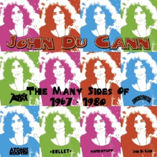John Du Cann – The Many Sides Of 1967-1980