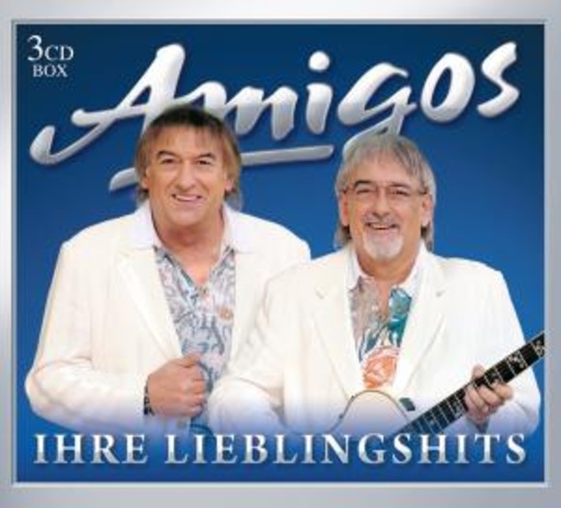 Amigos – Ihre Lieblingslieder