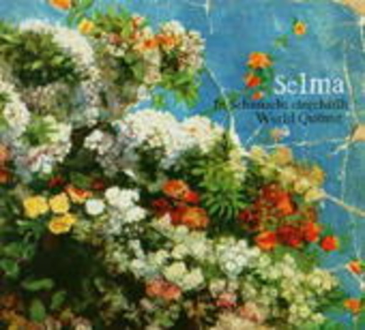 World Quintet – Selma - In Sehnsucht eingehüllt