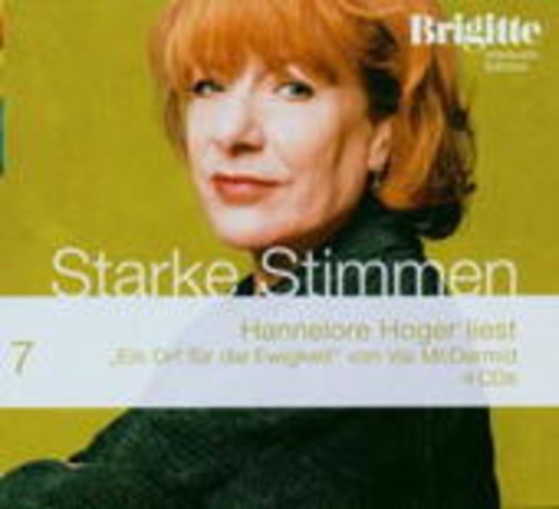 Hannelore Hoger – Starke Stimmen 7: Ein Ort für die Ewigkeit (Brigitte Hörbuch Edition)