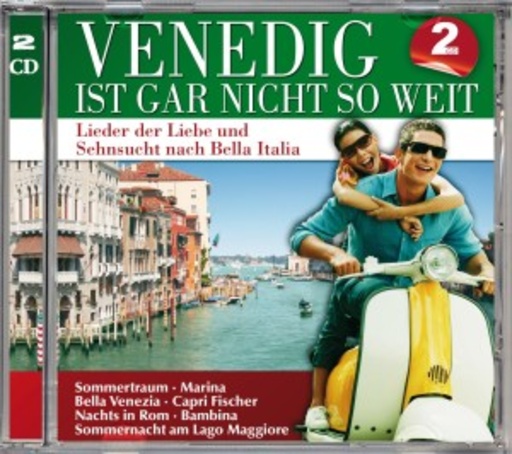 Mario Lanza – Venedig ist gar nicht so weit - Lieder der Liebe und Sehnsucht nach Bella Italia