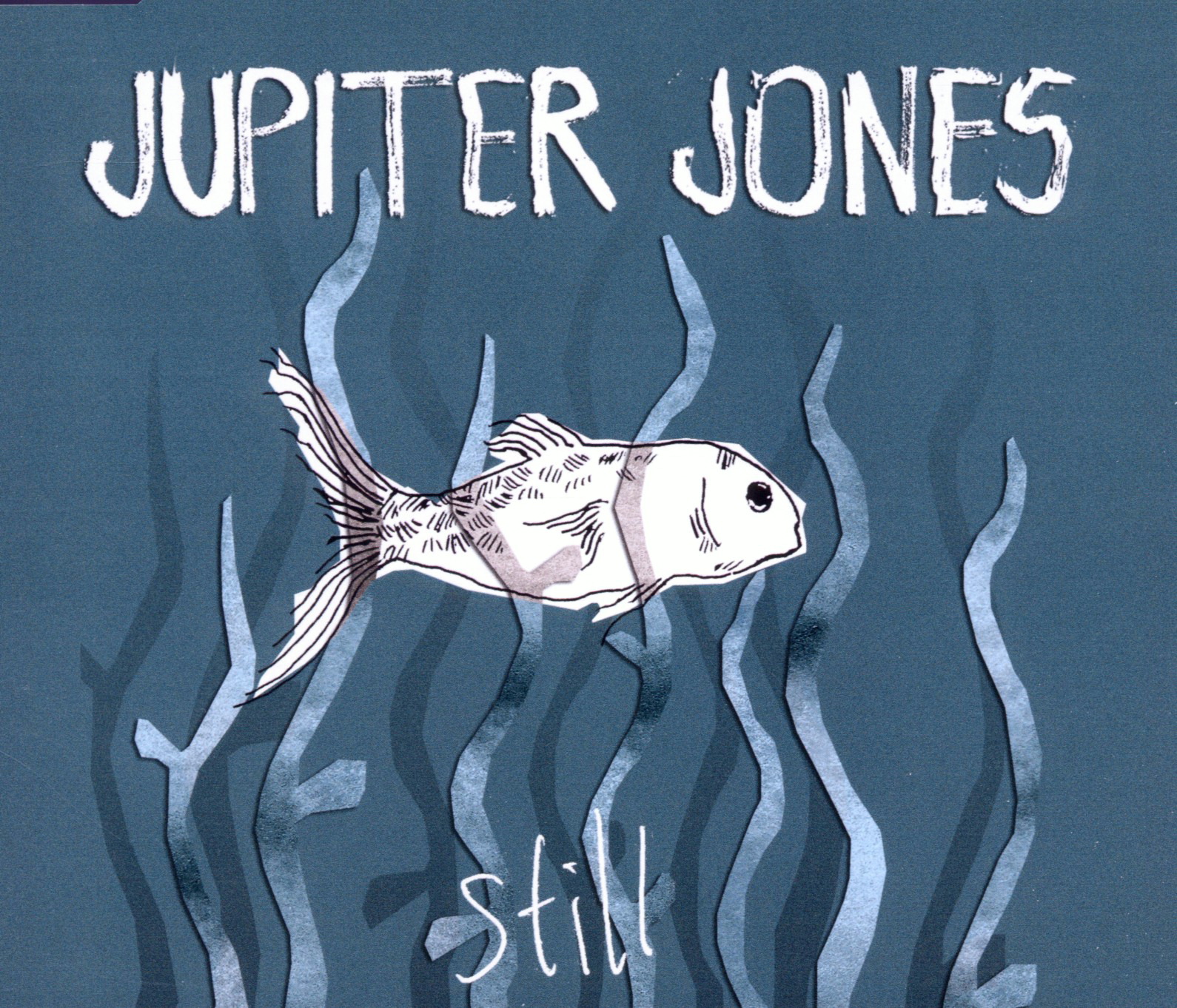 Jupiter Jones – Still