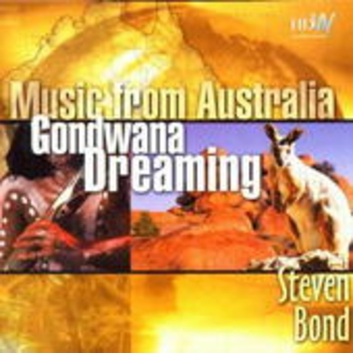 Steve Bond – Gondwana Dreaming