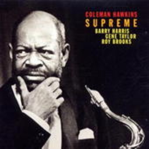Coleman Hawkins – Supreme