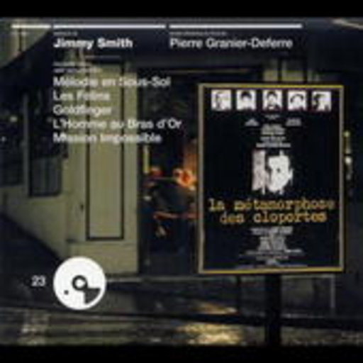 Jimmy Smith – La Metamorphose Des Cloportes