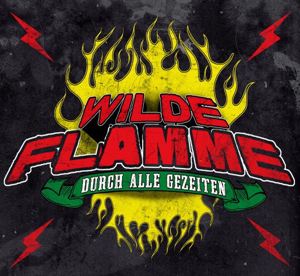 Wilde Flamme – Durch alle Gezeiten