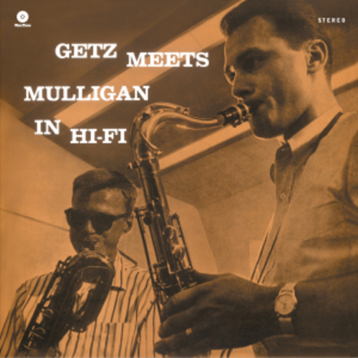 Stan Getz & Gerry Mulligan – Getz Meets Mulligan in Hi-Fi