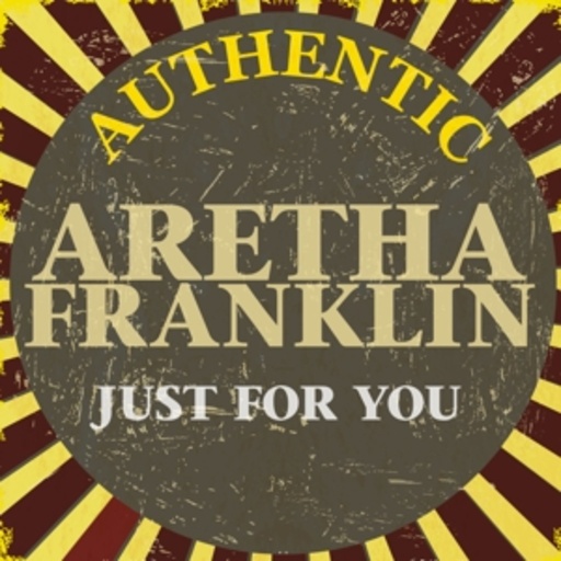 Aretha Franklin – Just For You