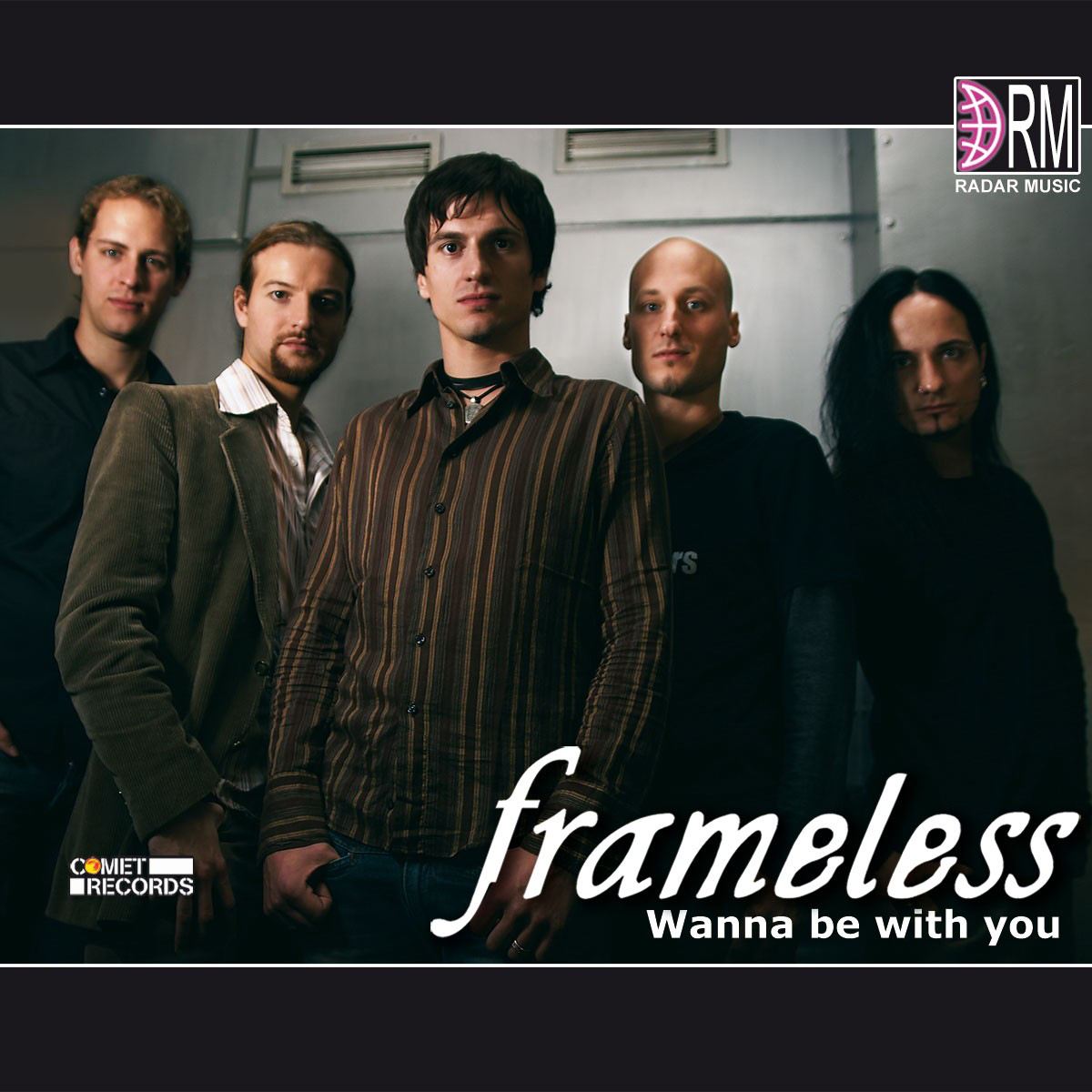 Frameless – Wanna Be With You