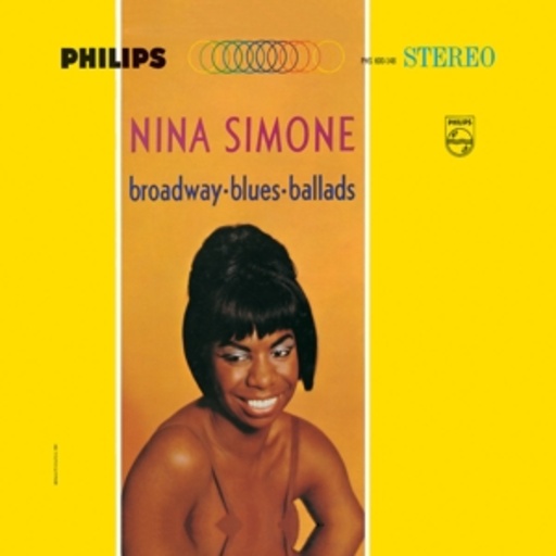 Nina Simone – Broadway Blues Ballads