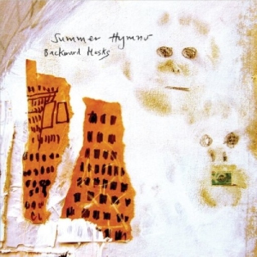 Summer Hymns – Backward Masks