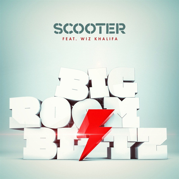Scooter feat. Wiz Khalifa – Bigroom Blitz