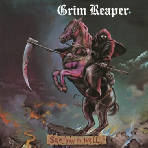 Grim Reaper – See You In Hell