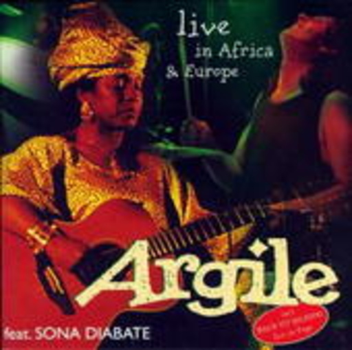 Argile & Sona Diabate – Live In Africa & Europe