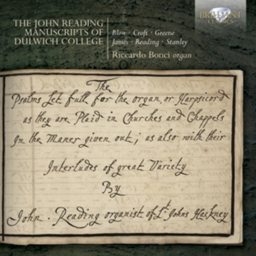 Riccardo Bonci – The John Reading Manuscripts Of Dulwich College