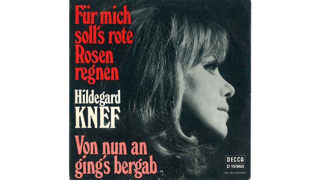 Eine der bekanntesten Kompositionen von Hans Hammerschmid: "Für mich soll's rote Rosen regnen" von Hildegard Knef.