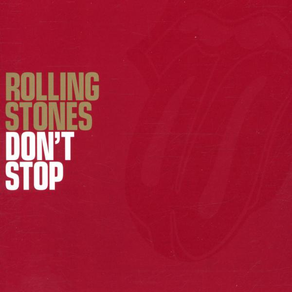 The Rolling Stones – Don't Stop