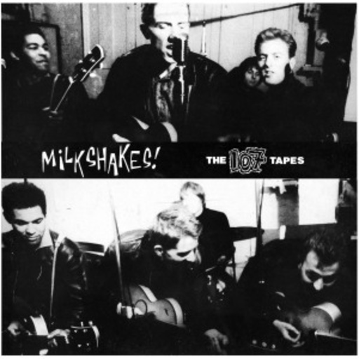 The Milkshakes – 107 Tapes (Early Demos & Live Recordings)