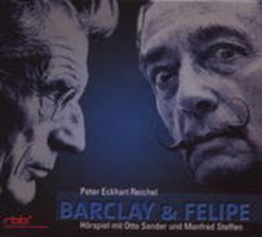 Otto Sander/Manfred Steffen – Barclay & Felipe