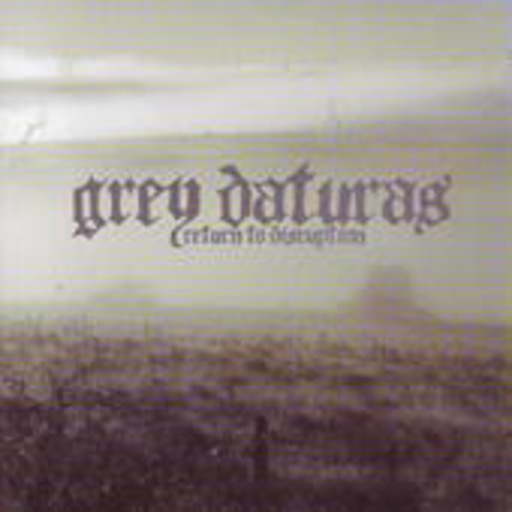Grey Daturas – Return To Disruption